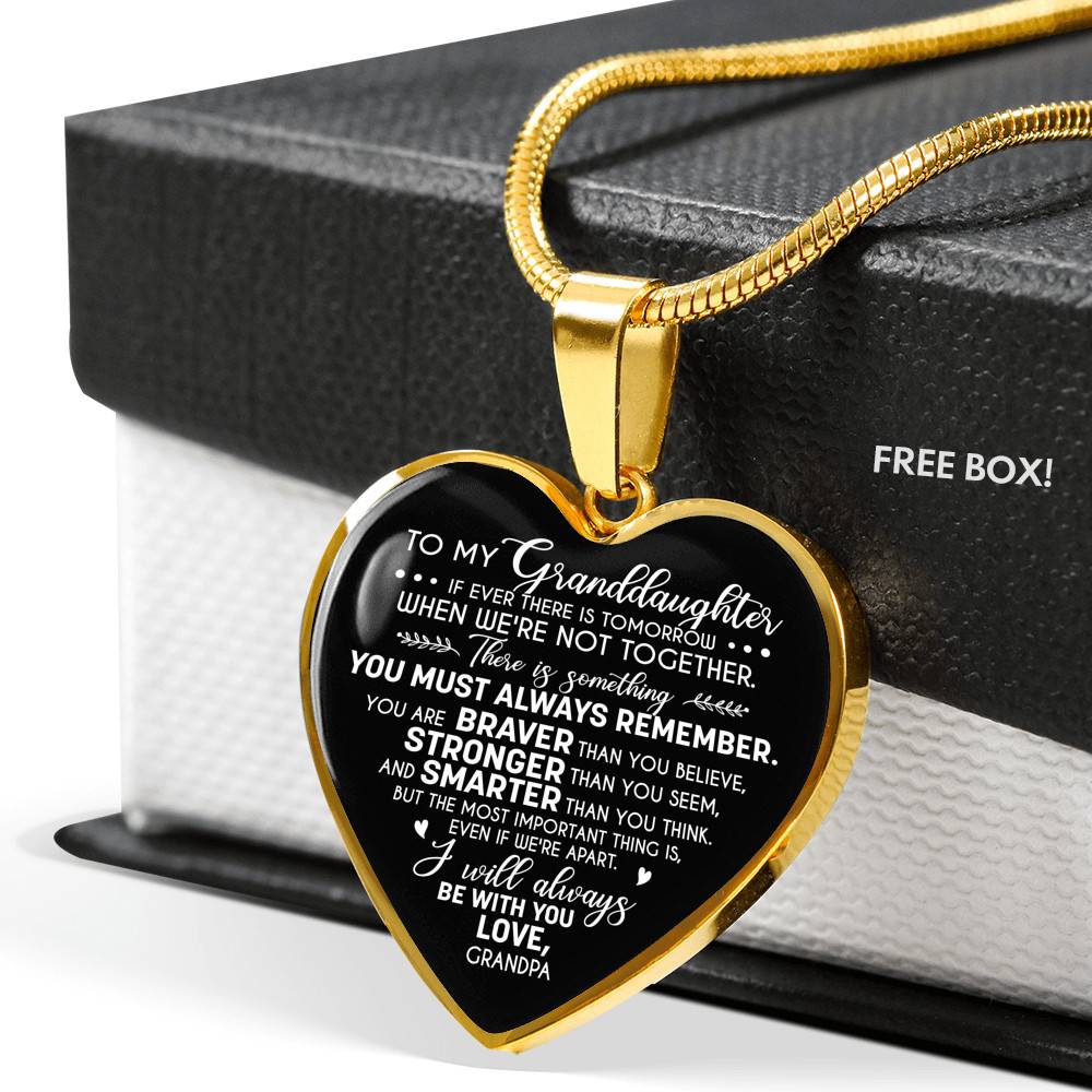 To My Granddaughter If Ever There Is Tomorrow When We're Not Together Love Grandpa Heart Pendant Necklace - Heart Luxury Necklace (Gold Plated) To My Granddaughter If Ever There Is Tomorrow When We're Not Together Love Grandpa Heart Pendant Necklace - Heart Luxury Necklace (Gold Plated)