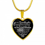 To My Granddaughter If Ever There Is Tomorrow When We're Not Together Love Grandpa Heart Pendant Necklace - Heart Luxury Necklace (Gold Plated)