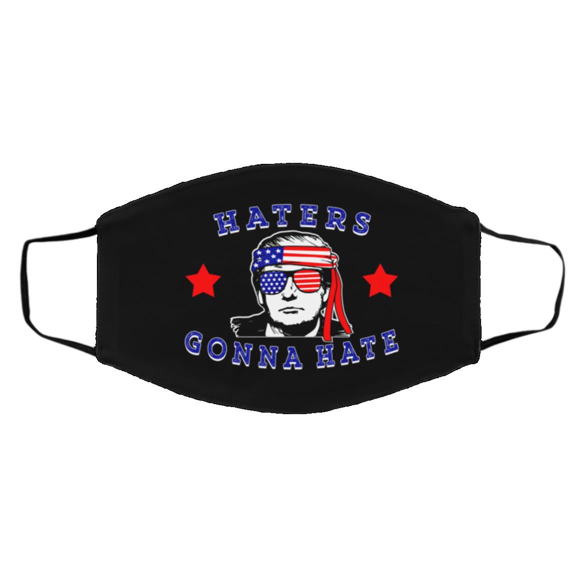 Haters Gonna Hate Face Mask, Black, Cloth Face Cover – Medium/Large