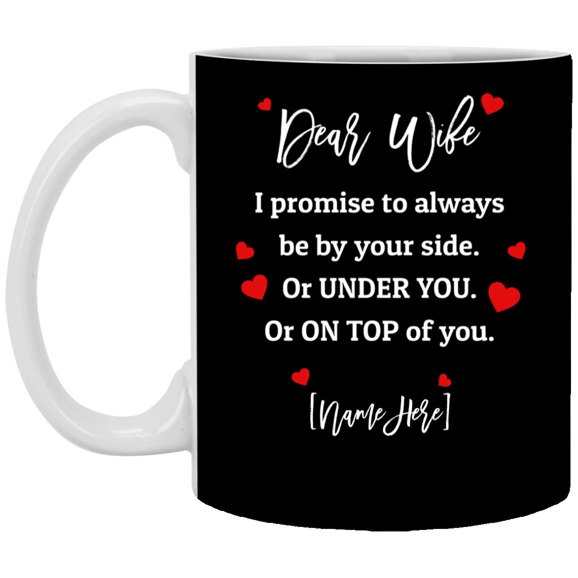 Personalized Wife Mug, Black, 11 oz. White Mug Personalized Wife Mug, Black, 11 oz. White Mug