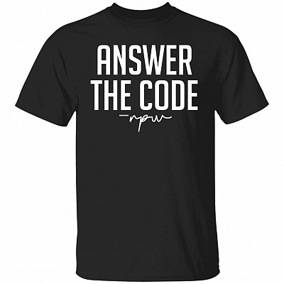 Answer the Code Rpw - Gift for T-Shirt, Black, Unisex T-Shirt