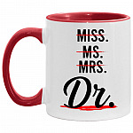 Miss Ms Mrs Dr Accent Coffee Mug, White/Red, 11 oz. Accent Mug
