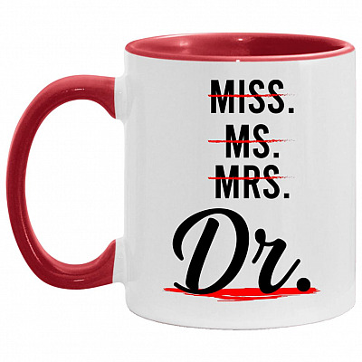 Miss Ms Mrs Dr Accent Coffee Mug, White/Red, 11 oz. Accent Mug