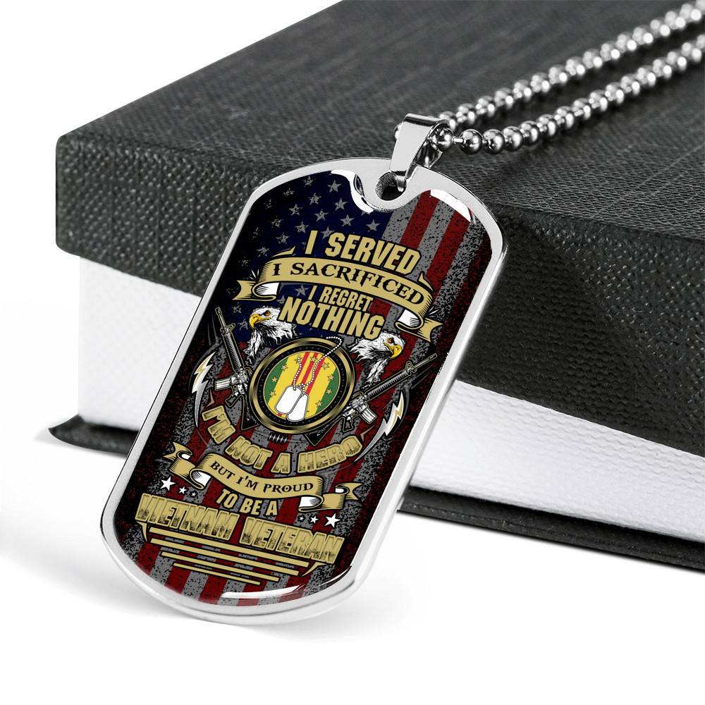 I Served I Sacrificed I Regret Nothing I'm Not A Hero But I'm Proud To Be A Vietnam Veteran Dog Tag Pendant Necklace - Dog Tag (Silver) I Served I Sacrificed I Regret Nothing I'm Not A Hero But I'm Proud To Be A Vietnam Veteran Dog Tag Pendant Necklace - Dog Tag (Silver)