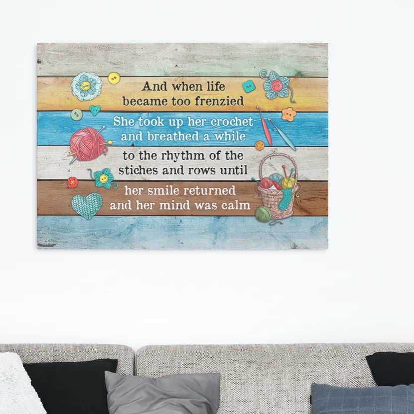 And When Life Became Too Frenzied She Took Up Her Crochet Crochet Wall Art