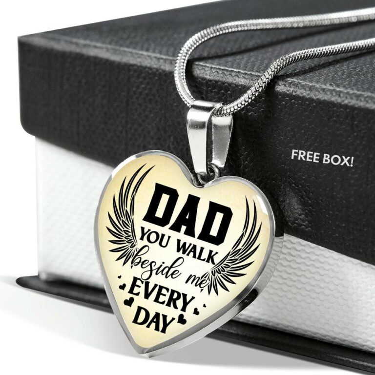 Dad You Walk Beside Me Everyday Heart Pendant Necklace - Heart Luxury Necklace (Silver)