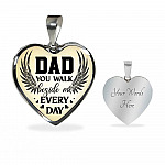 Dad You Walk Beside Me Everyday Heart Pendant Necklace - Heart Luxury Necklace (Silver)