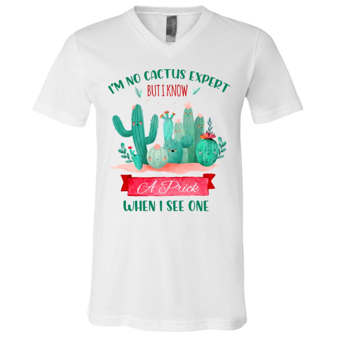 I'm No Cactus Expert, White, V-Neck T-Shirt