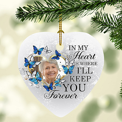 Personalized Photo In My Heart Is Where I'll Keep You Forever Heart Ornament Keepsake - Remembrance Gift