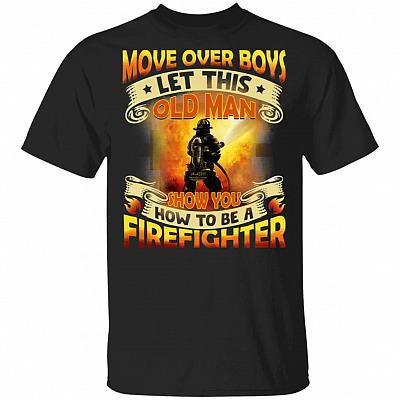 Move Over Boys Let This Old Man, Black, Unisex T-Shirt