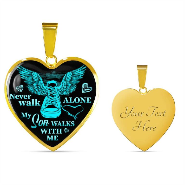 Never Walk Alone My Son Walks With Me Heart Pendant Necklace - Grief Gifts for Loss of Son - Heart Luxury Necklace (Gold Plated)