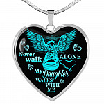Never Walk Alone My Daughter Walks With Me Heart Pendant Necklace - Grief Gifts for Loss of Daughter - Heart Luxury Necklace (Silver)