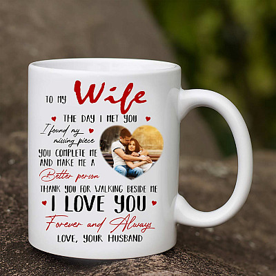 Alternative view of Personalized Photo To My Wife The Day I Met You I Found My Missing Piece Ceramic Coffee Mug - Water Bottle
