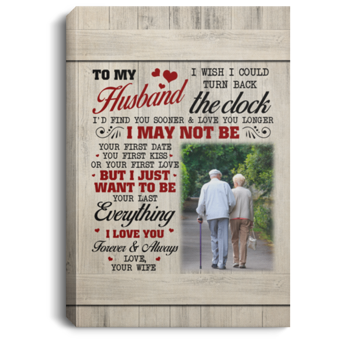 Personalized Photo To My Husband I Wish I Could Turn Back The Clock Wrapped Framed Canvas Prints - Unframed Poster, White, 0.75'' Framed Canvas