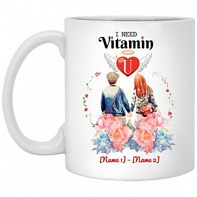 Personalized I Need Vitamin U Ceramic, White, 11 oz. White Mug