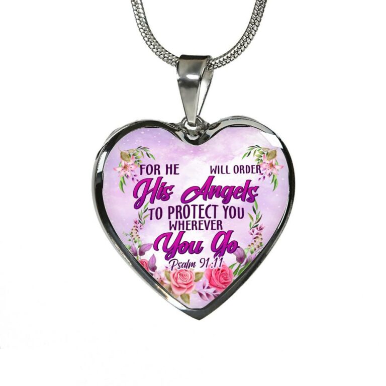 He Will Order His Angel To Protect You Wherever You Go PSALM 91:11 Heart Pendant Necklace - Heart Luxury Necklace (Silver)