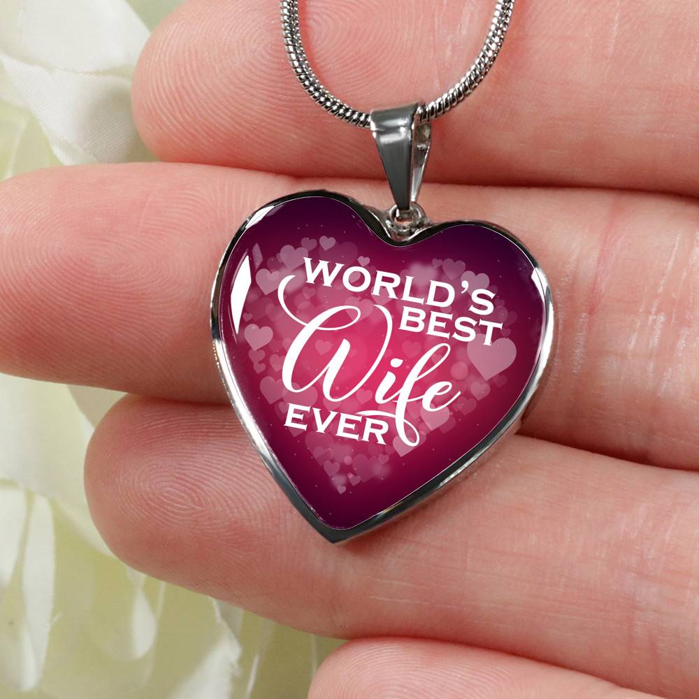 World's Best Wife Ever Heart Pendant Necklace - Best Valentine Gifts For My Wife - Heart Luxury Necklace (Silver)