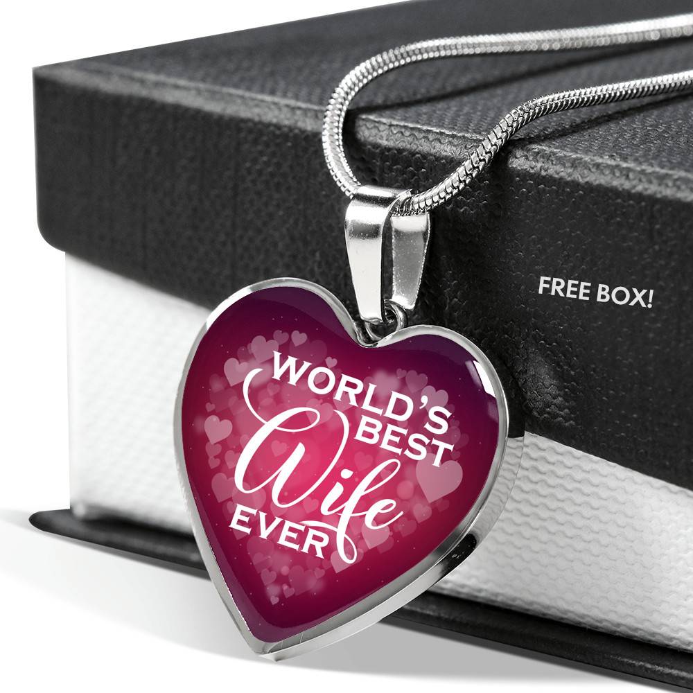 World's Best Wife Ever Heart Pendant Necklace - Best Valentine Gifts For My Wife - Heart Luxury Necklace (Silver)
