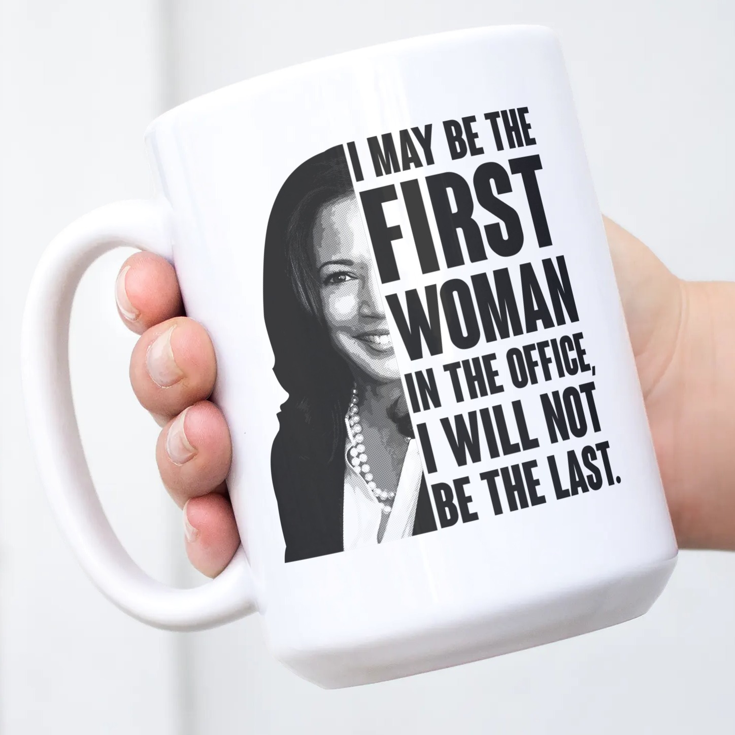 89 HG uu tien_ Not Be The Last Kamala mug 1