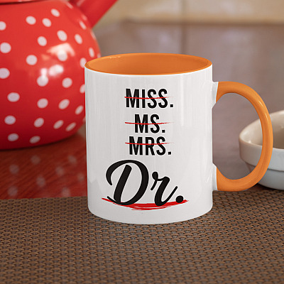 Alternative view of Miss Ms Mrs Dr Accent Coffee Mug - Water Bottle - Gift For Phd Graduate - Doctorate Gift