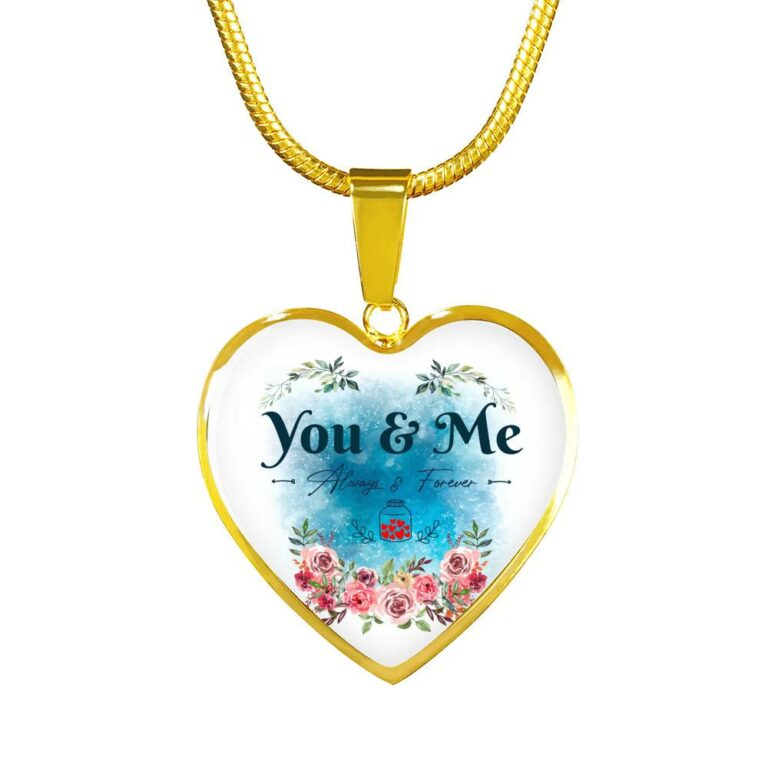 You And Me Always And Forever Heart Pendant Necklace - Gift for Girlfriend Wife - Heart Luxury Necklace (Gold Plated)
