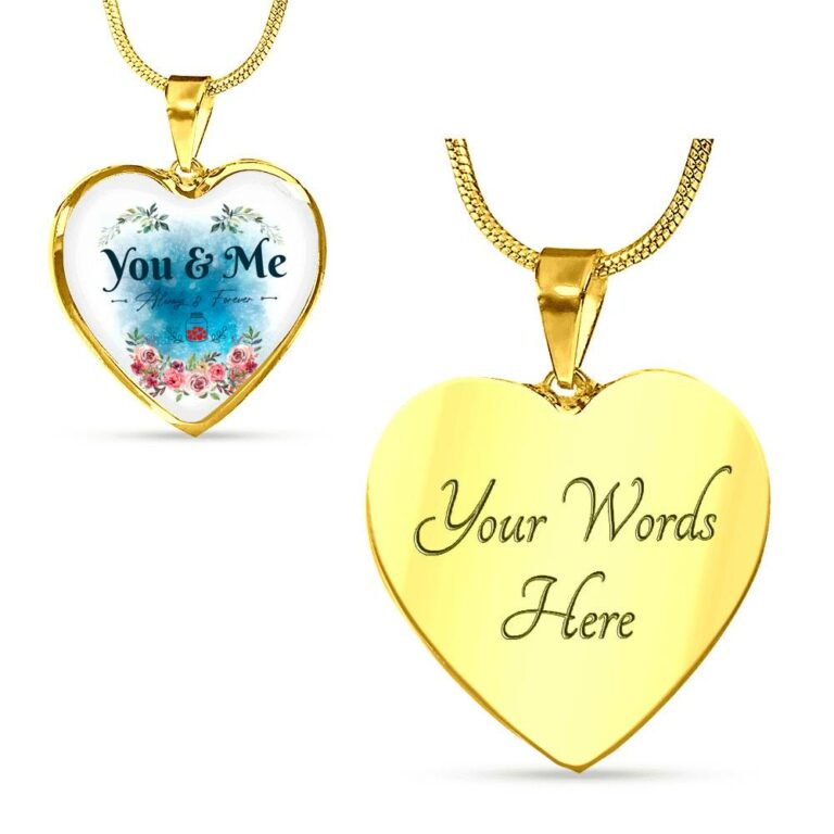 You And Me Always And Forever Heart Pendant Necklace - Gift for Girlfriend Wife - Heart Luxury Necklace (Gold Plated)