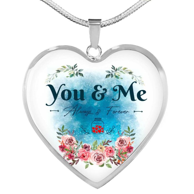 You And Me Always And Forever Heart Pendant Necklace - Gift for Girlfriend Wife - Heart Luxury Necklace (Silver)