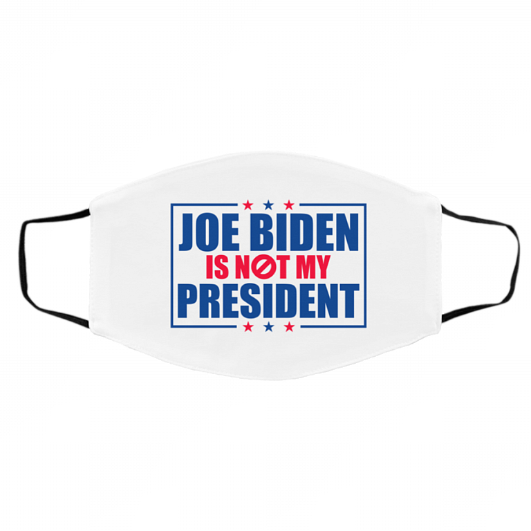 Joe Biden Is Not My President Washable Reusable Custom Printed Cloth Face Mask Cover, White, Cloth Face Cover – Medium/Large