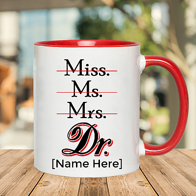 Alternative view of Personalized Miss Ms Mrs Dr Accent Mug - Phd Graduate Ceramic Coffee Mug - Phd Graduation Gifts