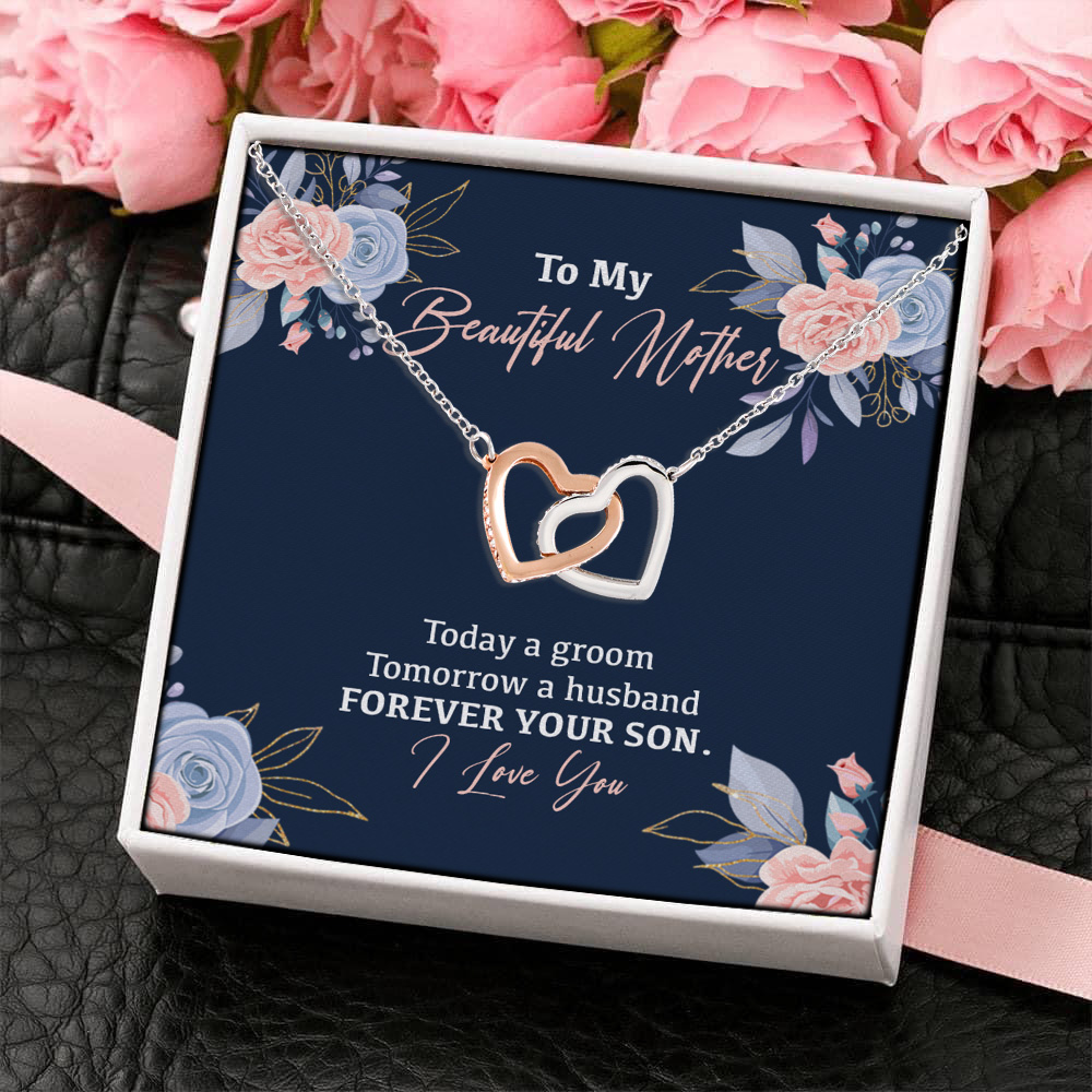 11VT. To My Beautiful Mother Today A Groom Interlocking Hearts Necklace 4