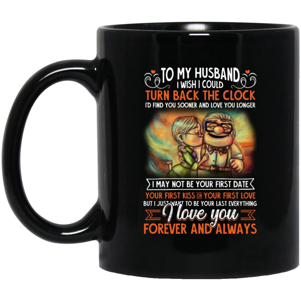 To My Husband Mug, Black, 11 oz. Black Mug To My Husband Mug, Black, 11 oz. Black Mug