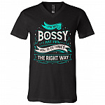 I'm Not Bossy I Just Know How, Black, V-Neck T-Shirt