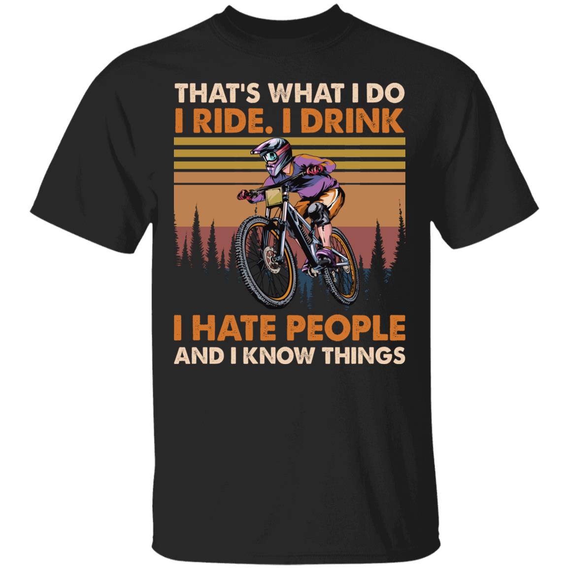 Vintage That's What I Do I Ride I Drink Shirt, Black, Unisex T-Shirt
