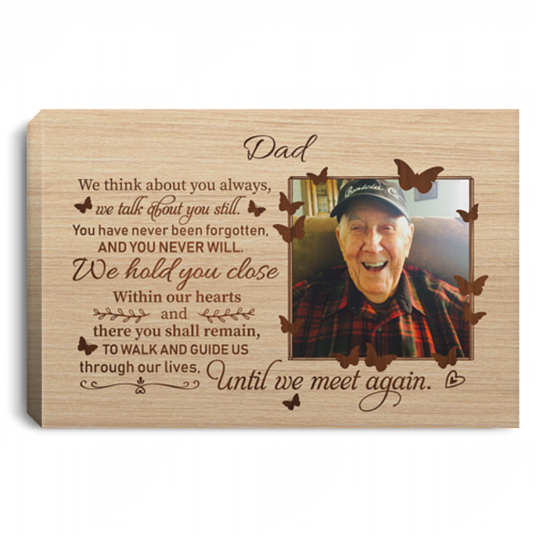 Personalized Photo We Think About You Always We Talk About You Still Sympathy Framed Canvas - Unframed Poster, White, 0.75'' Framed Canvas