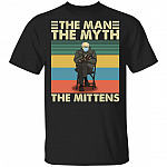 The Man The Myth The Mittens Vintage T-Shirt - Bernie Sanders Mittens Meme Inauguration 2021 Shirt, Black, Unisex T-Shirt
