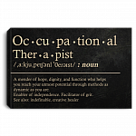 Occupational Therapist Definition A Mender Of Hope Dignity and Function Framed Canvas - Unframed Poster, White, 0.75'' Framed Canvas Occupational Therapist Definition A Mender Of Hope Dignity and Function Framed Canvas - Unframed Poster, White, 0.75'' Framed Canvas
