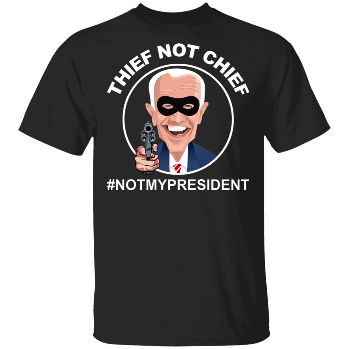 Thief Not Chief T-Shirt - Funny Election Shirt, Black, Unisex T-Shirt