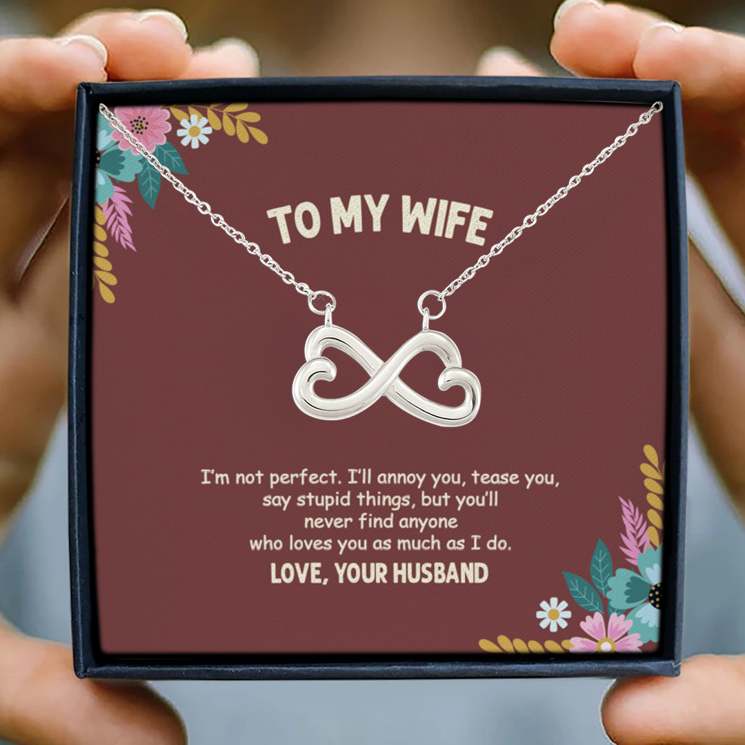 57 HG uu tien. To My Wife I'm Not Perfect (3) Infinity Heart Necklace (Silver) 3