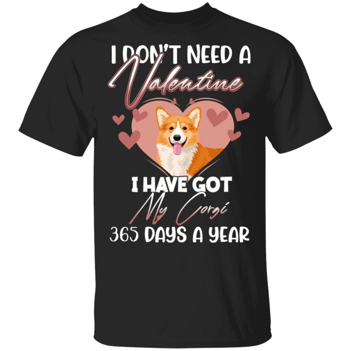 My Corgi 365 Days A Year, Black, Unisex T-Shirt