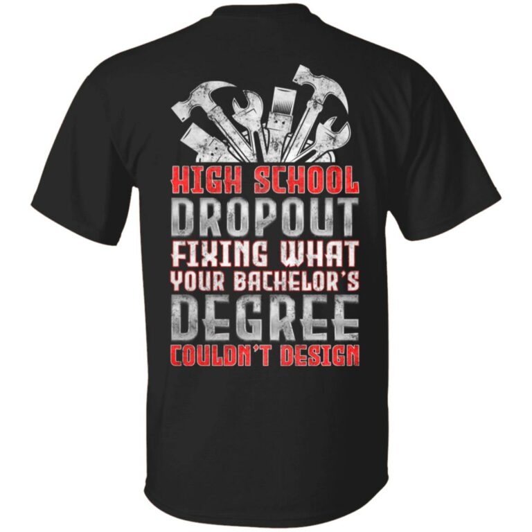 High School Dropout Fixing, Black, Unisex T-Shirt