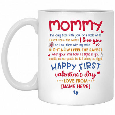 Personalized Mommy Happy First Mug, White, 11 oz. White Mug
