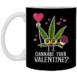 Cannabe Your Valentine Coffee Mug, Black, 11 oz. White Mug