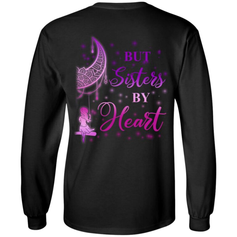 But Sisters by Heart - Bestie Couple - Print on Back Hoodie - Long Sleeve - Sweatshirt, Black, Long Sleeve