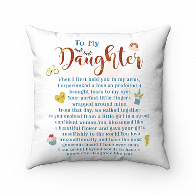 To My Daughter I Am Proud of You Throw Pillow - Decorative Pillow - Indoor Cushion - Sofa Home Decor