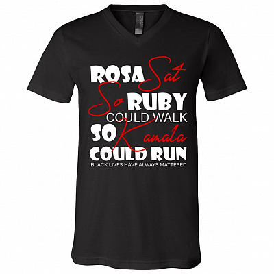 Rosa Sat So Ruby Could Walk So T-Shirt, Black, V-Neck T-Shirt