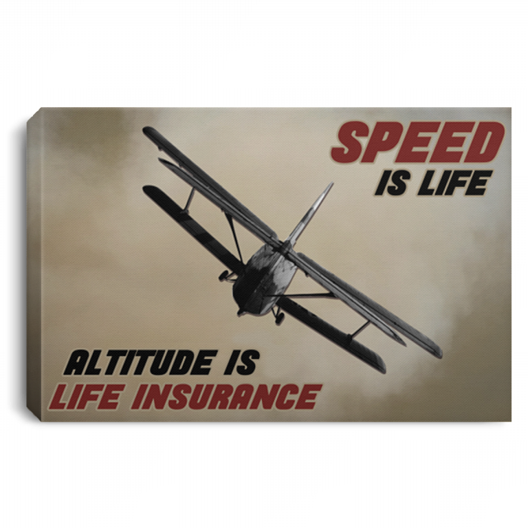 Speed Is Life Altitude Is Life Insurance Aircraft Vintage Framed Canvas Prints - Unframed Poster, White, 0.75'' Framed Canvas