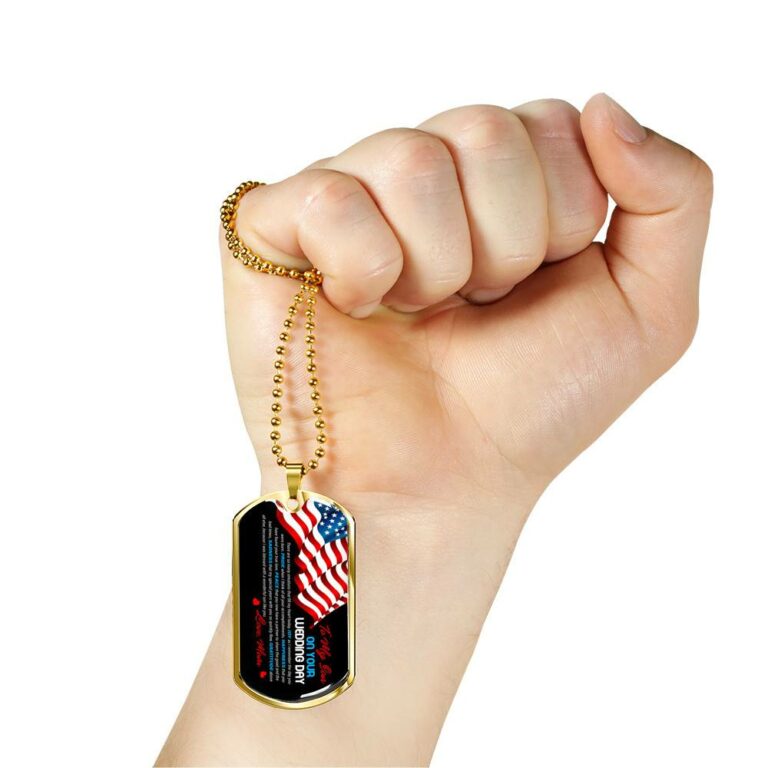 Mom To My Son On Your Wedding Day There Are So Many Emotions That Fill My Heart Today US Flag Dog Tag Pendant Necklace - Dog Tag (Gold Plated)