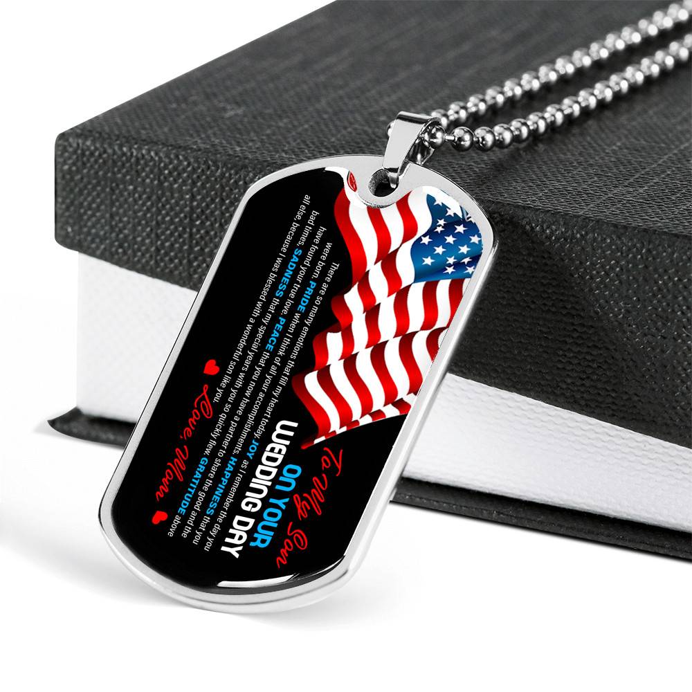 Mom To My Son On Your Wedding Day There Are So Many Emotions That Fill My Heart Today US Flag Dog Tag Pendant Necklace - Dog Tag (Silver) Mom To My Son On Your Wedding Day There Are So Many Emotions That Fill My Heart Today US Flag Dog Tag Pendant Necklace - Dog Tag (Silver)