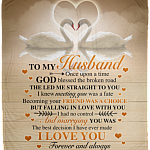 Swan Couple To My Husband Once Upon A Time God Blessed The Broken Road Fleece Blanket - Mink Sherpa Blanket, White, Cozy Plush Fleece Blanket - 50x60