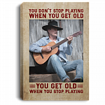 You Don't Stop Playing When You Get Old Gallery Wrapped Framed Canvas Prints - Unframed Poster, White, 0.75'' Framed Canvas You Don't Stop Playing When You Get Old Gallery Wrapped Framed Canvas Prints - Unframed Poster, White, 0.75'' Framed Canvas